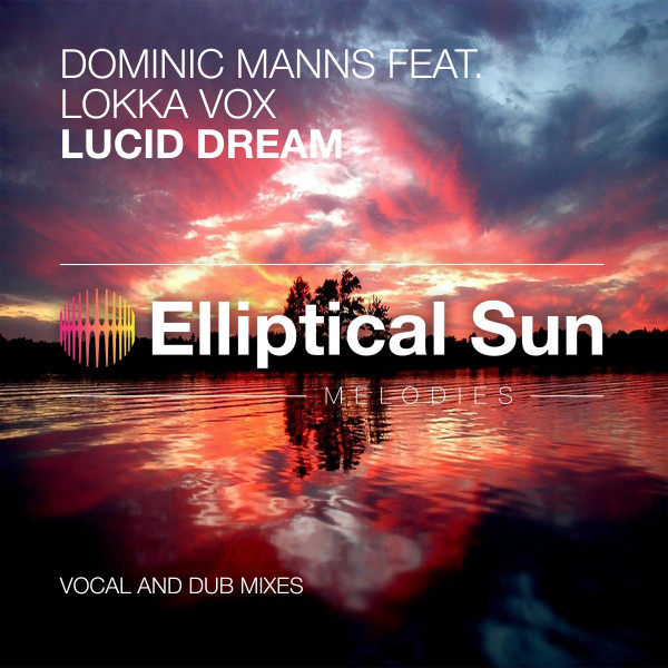 Lucid Dream (feat. Lokka Vox) - Dub Mix