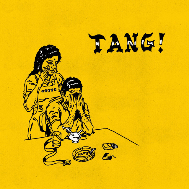 TANG! - EP by TANG! | Spotify