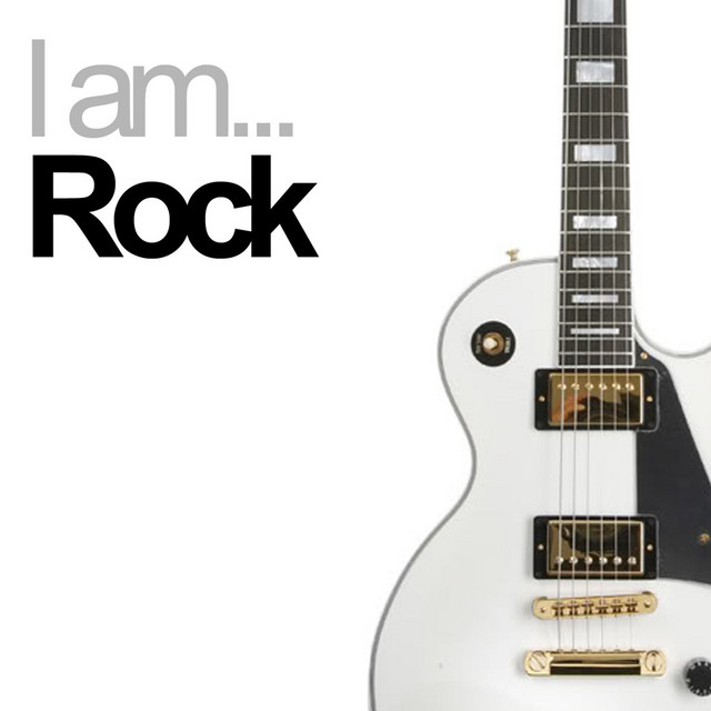 I Am Rock - Compilation by Various Artists | Spotify