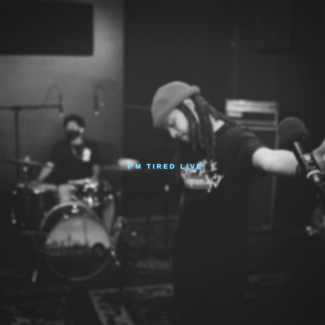 I'm Tired (Live at Soundbite Studios, Los Angeles, 2020)