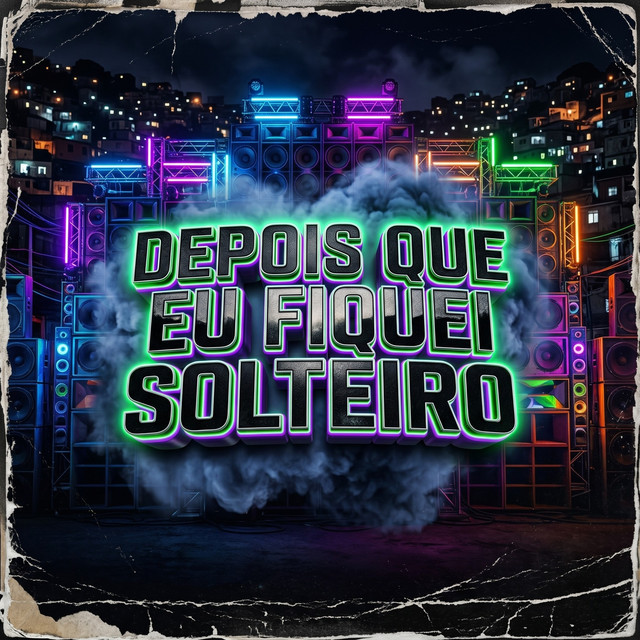 Depois Que Eu Fiquei Solteiro