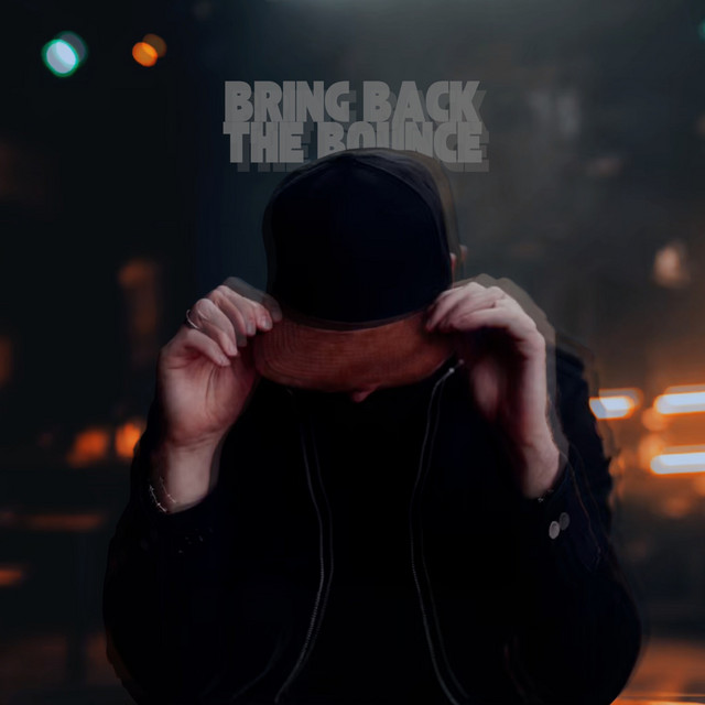 Bring Back the Bounce