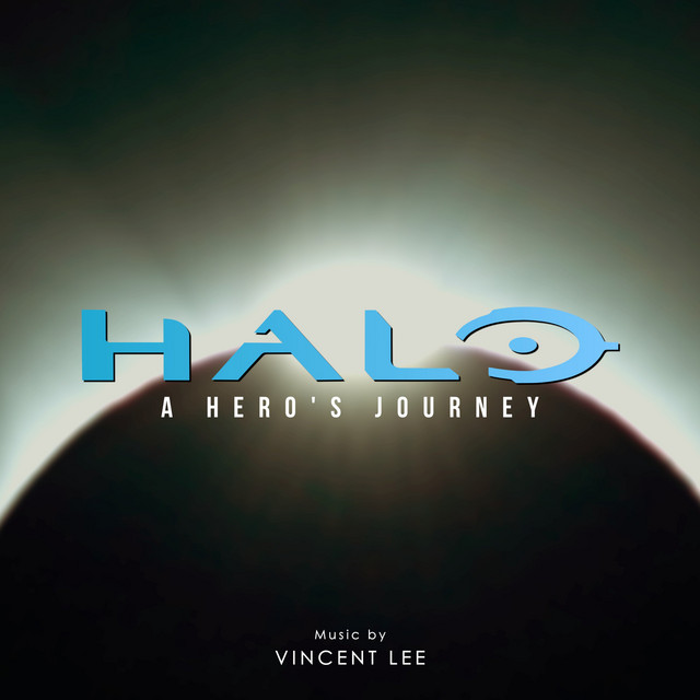 Halo - A Hero's Journey - Fan Film (Original Motion Picture Soundtrack) cover art
