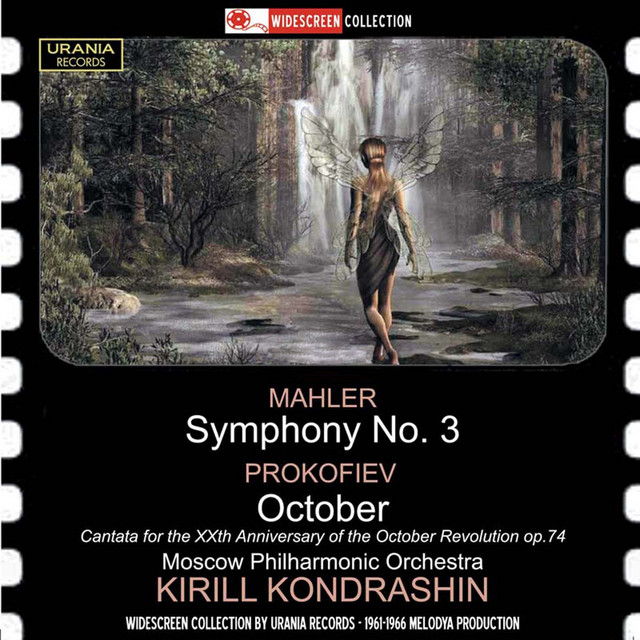 Mahler: Symphony No. 3 in D Minor - Prokofiev: Cantata for the 20th Anniversary of the October Revolution, Op. 74