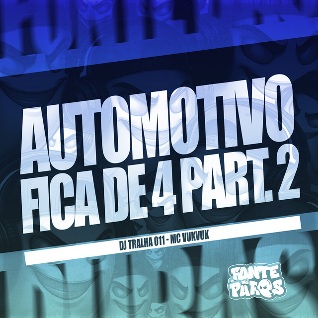 Automotivo Fica de 4, Pt. 2