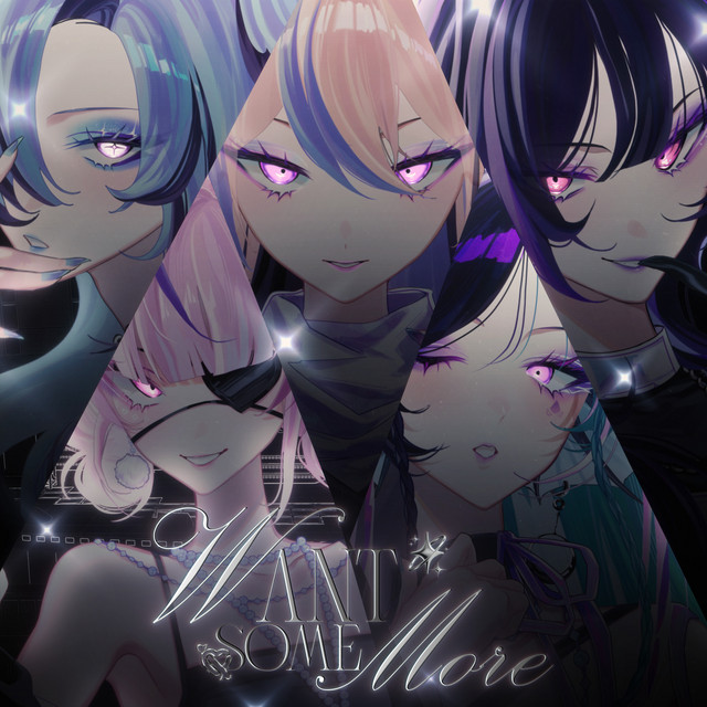 Want Some More (feat. Elira Pendora, Enna Alouette, Maria Marionette & Meloco Kyoran)