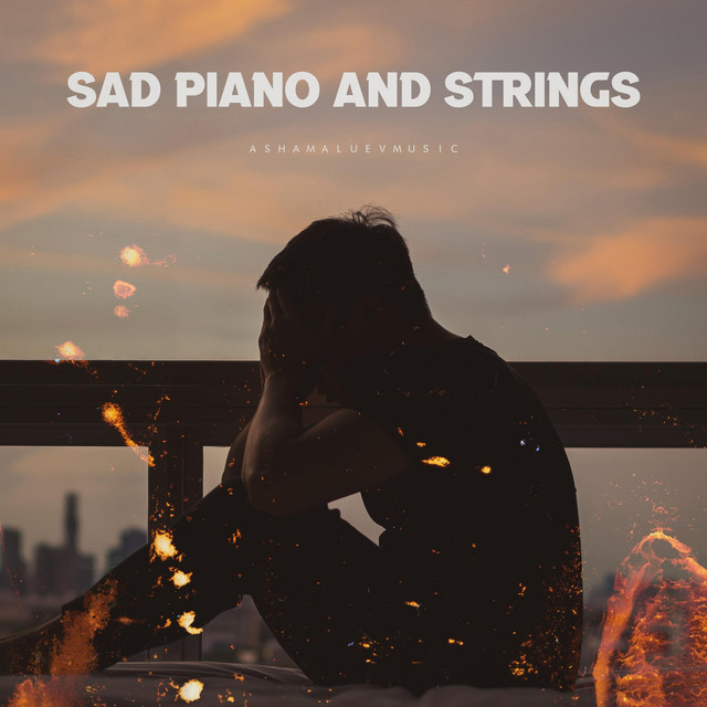 Обкладинка: Sad Piano and Strings — AShamaluevMusic