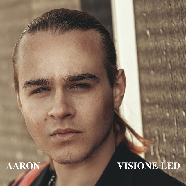 Visione Led by Aaron