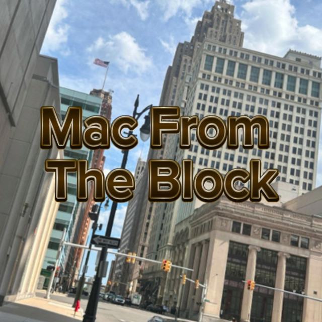 Mac From The Block