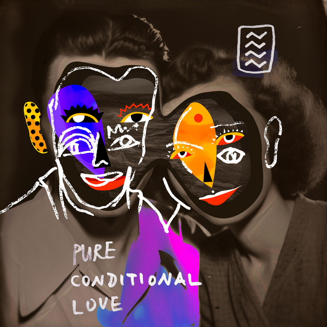 PURE CONDITIONAL LOVE cover art