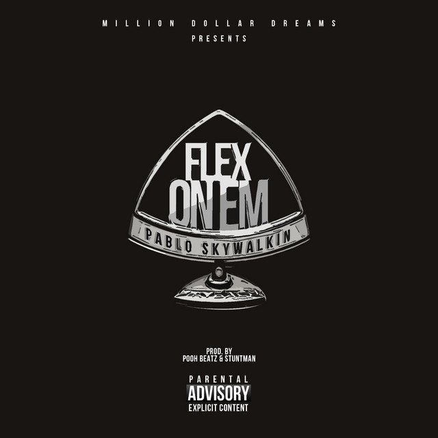 Flex On Em