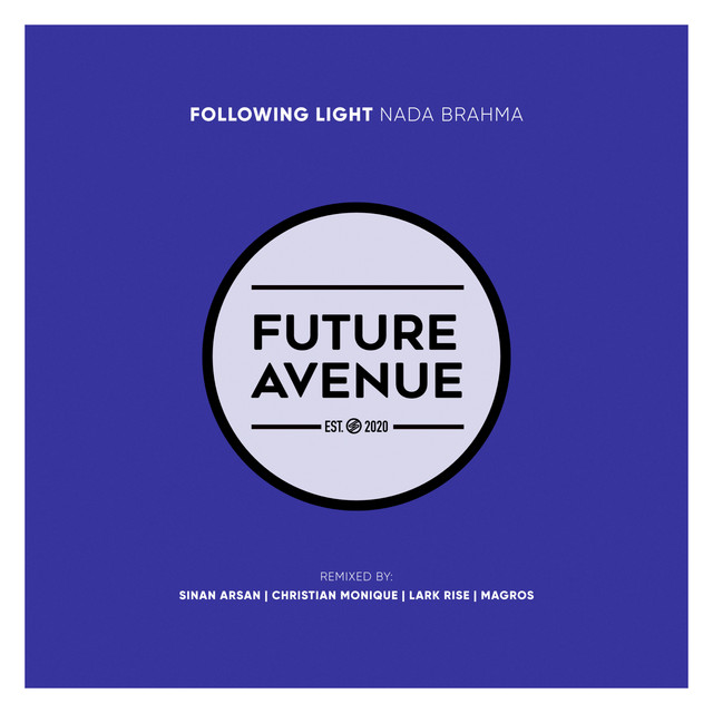 Обкладинка: Nada Brahma - Magros Remix — Following Light