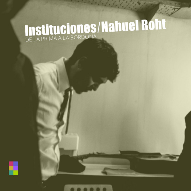 Instituciones: de la prima a la bordona
