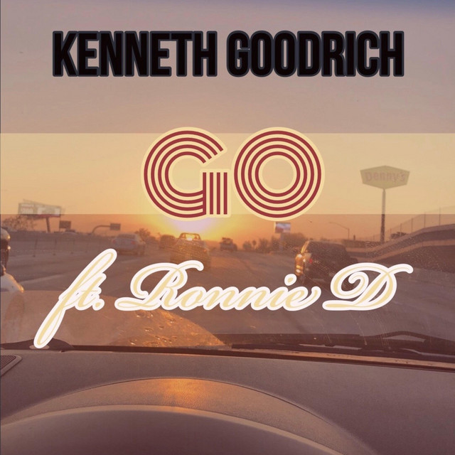 GO - Single by Kenneth Goodrich | Spotify