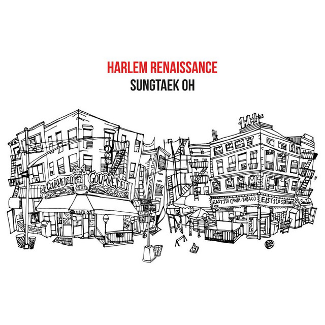 Harlem Renaissance - Album by Sungtaek Oh | Spotify
