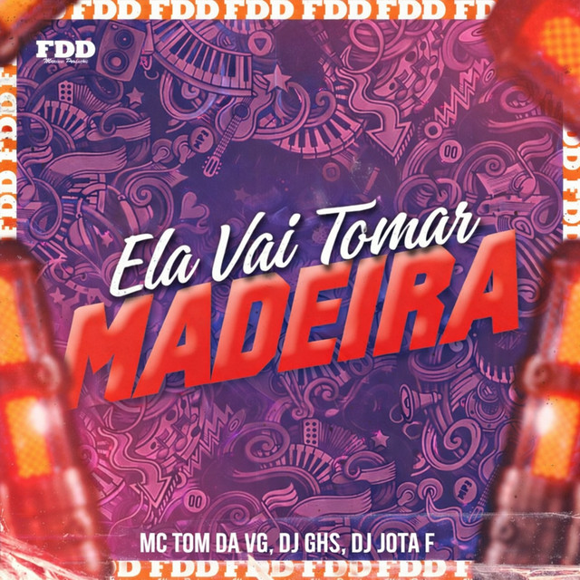 Ela Vai Tomar Madeira