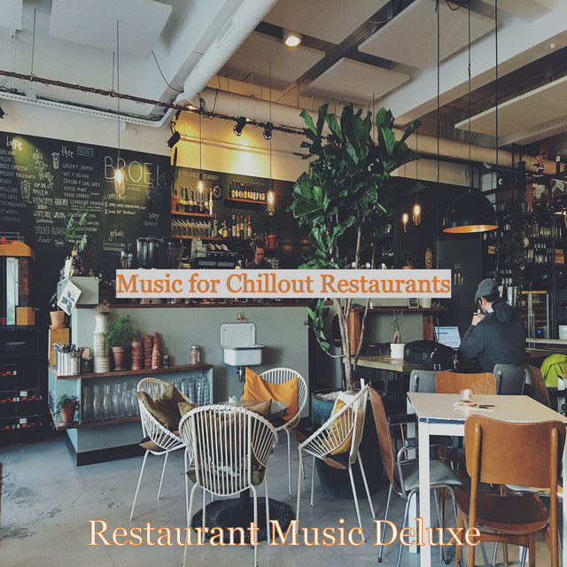 Music for Chillout Restaurants cover art