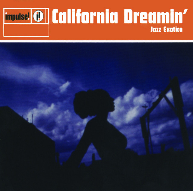 【洋楽】DJ TRIGGA BEATZ California Dream 1〜9 California Dreamin': Jazz Exotica - Compilation by Various Artists