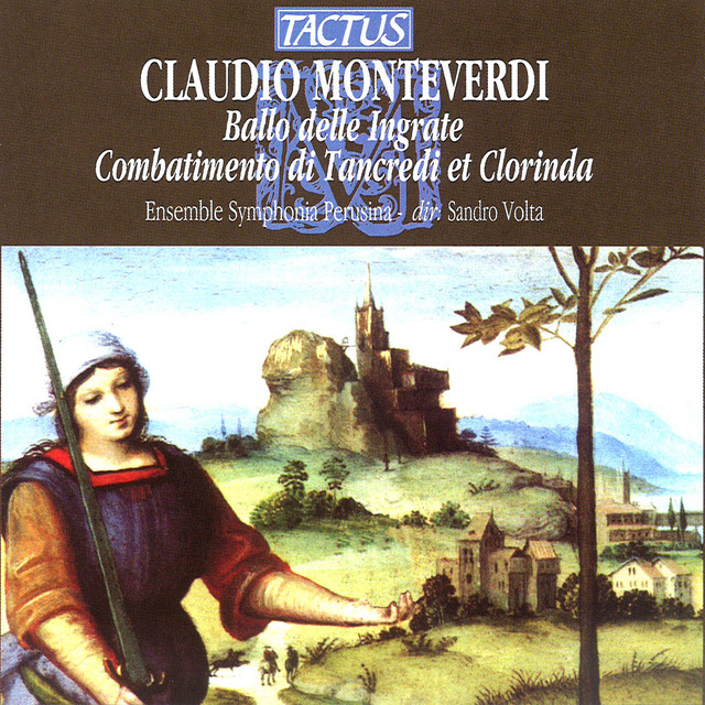 Monteverdi: Ballo Delle Ingrate - Combattimento di Tancredi e Clorinda