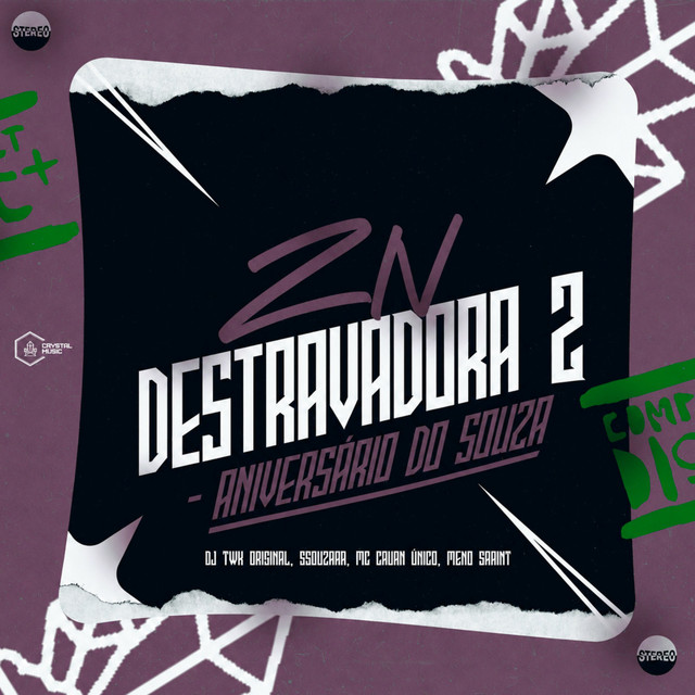 Zn Destravadora 2 - Aniversário do Souza