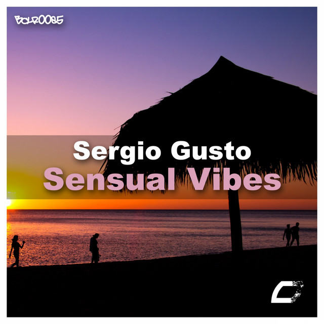 Обкладинка: Sensual Vibes - Original Mix — Sergio Gusto