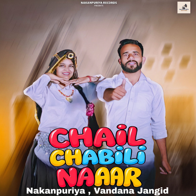 chail chabili naar
