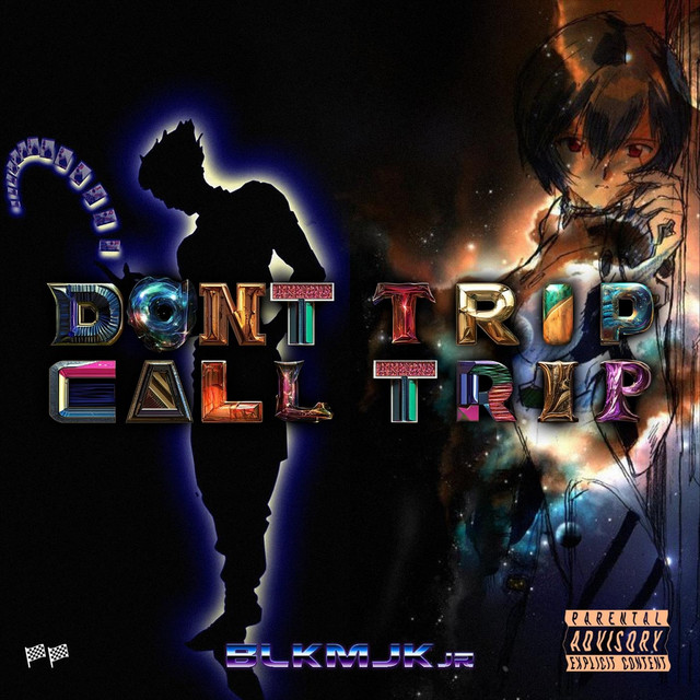 Don't Trip Call Trip cover art