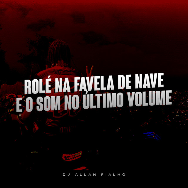 Rolé na Favela de Nave e o Som no Último Volume