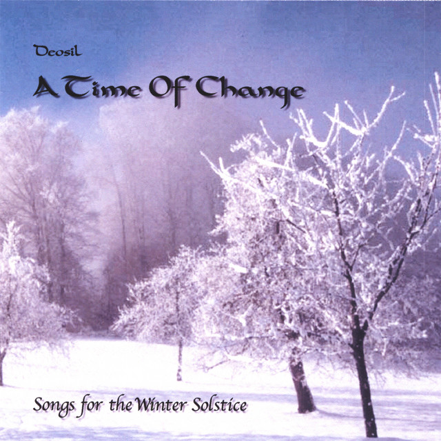 A Time Of Change - Songs For The Winter Solstice cover