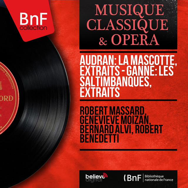 Audran: La mascotte, extraits - Ganne: Les saltimbanques, extraits (Mono Version) cover art
