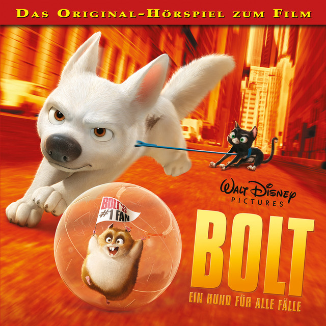 BOLT - Ein Hund für alle Fälle (Das Original-Hörspiel zum Film) cover art