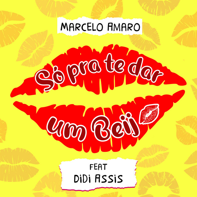Só pra Te Dar um Beijo