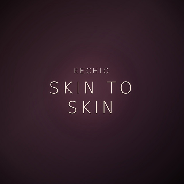 Skin to Skin