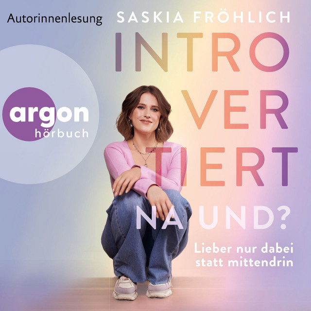 Introvertiert, na und? [Lieber nur dabei statt mittendrin (Ungekürzte Lesung)] cover art