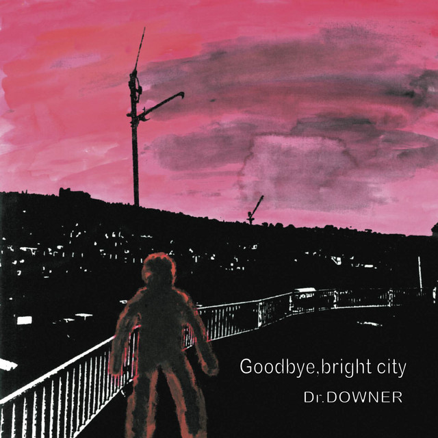 Goodbye,bright city cover