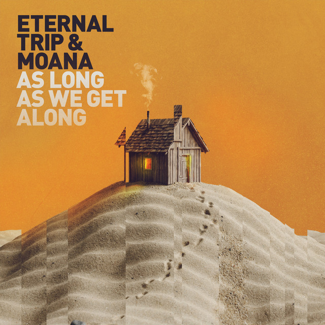As Long As We Get Along cover