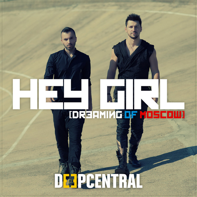 Hey Girl (Dreaming Of Moscow) cover art
