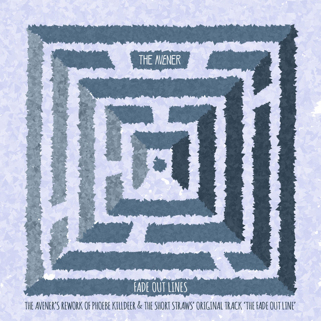 Fade Out Lines - The Avener Rework