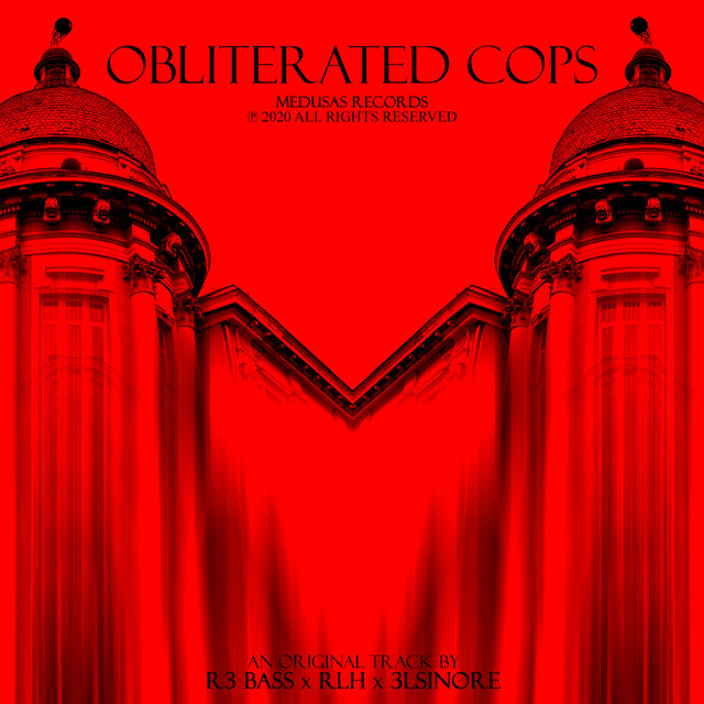 Обкладинка: Obliterated Cops — R3 Bass
