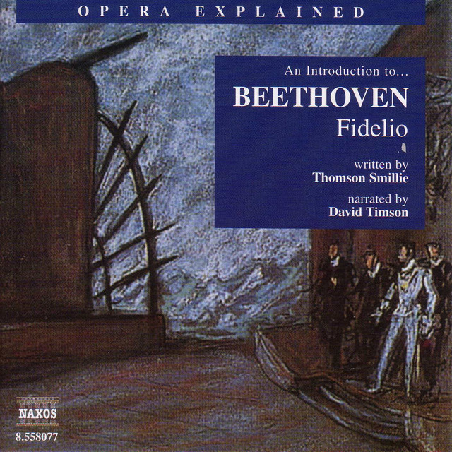 Opera Explained: Beethoven - Fidelio cover