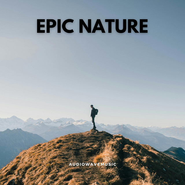 Cover art for AudiowaveMusic — Epic Nature