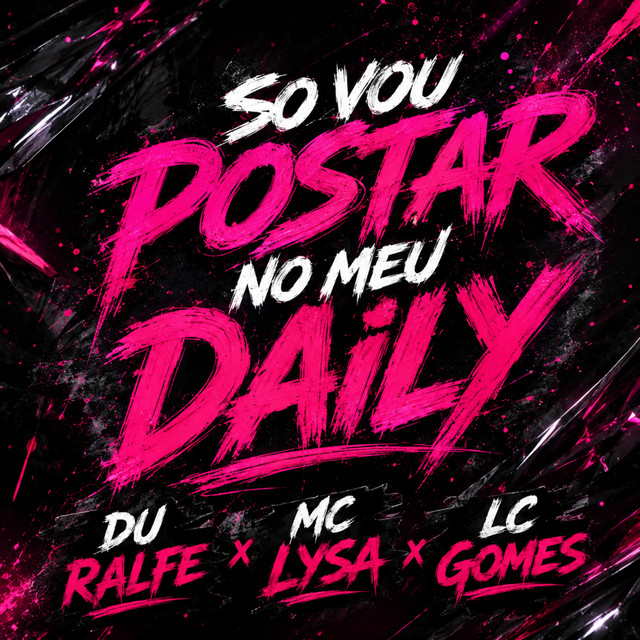 SO VOU POSTAR NO MEU DAILY