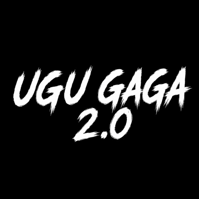 UGU GAGA 2.0