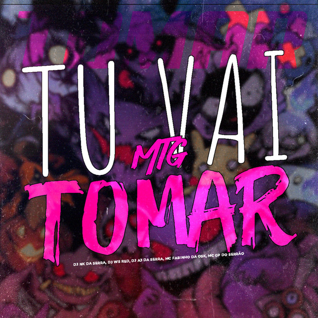 TU VAI TOMAR