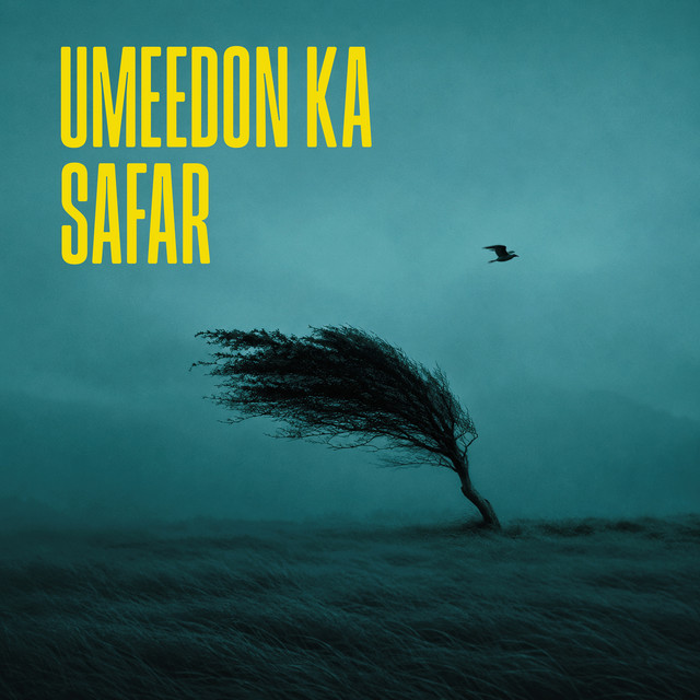Umeedon Ka Safar