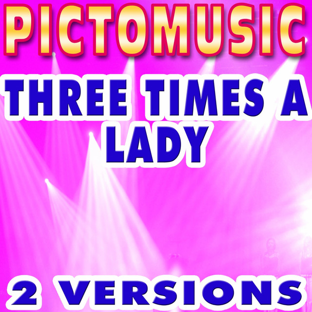 Three Times A Lady Karaoke Version Originally Performed By Lionel Richie Single By Pictomusic Spotify