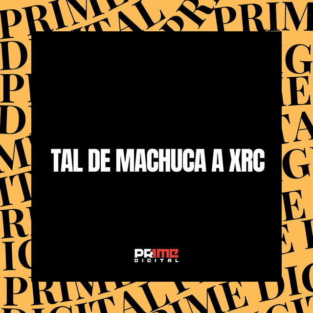 TAL DE MACHUCA A XRC album image
