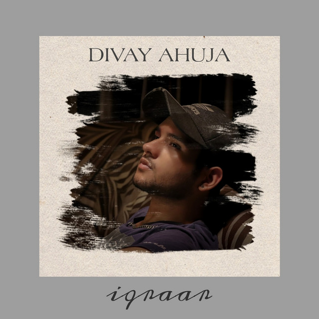 Divay Ahuja | Spotify