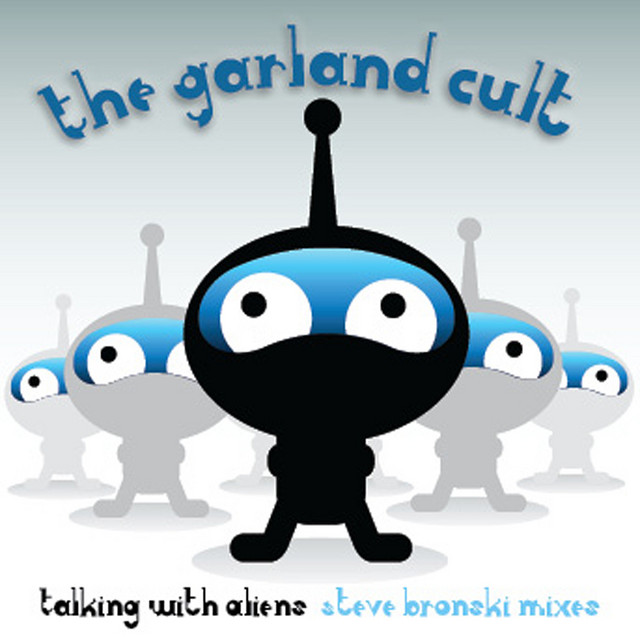"Talking With Aliens" The Steve Bronski Mixes cover art