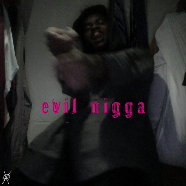 evil nigga cover art